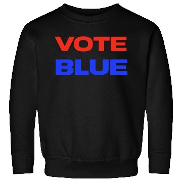 Discover Vote Blue Democratic Party Liberal Voting Sweatshirts