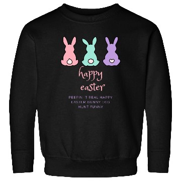 Discover 1Peepin It Real Happy Easter Bunny Egg Hunt Funny Sweatshirts