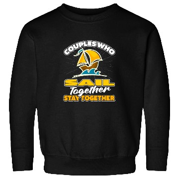 Discover Sailing Sailor Couple Sweatshirts