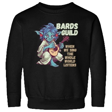 Discover Bards Guild, We Sing Listens Sweatshirts