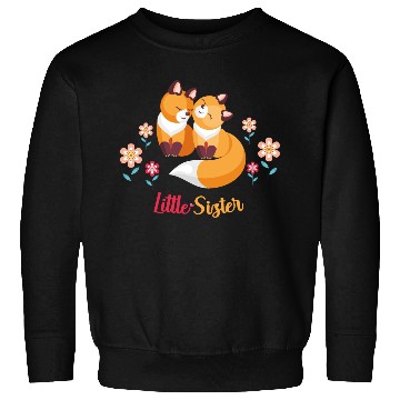 Discover Cute Fox Siblings Gift for Little Sister Sweatshirts