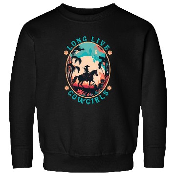 Discover Long Live Cowgirls Sweatshirts