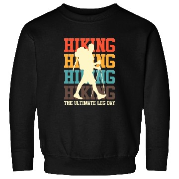Discover Wanderlust Ultimate Leg Day Mountain Fan Hiking Sweatshirts