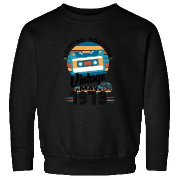 Discover Birthday May 1973 Sweatshirts