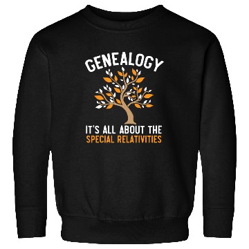 Discover Genealogy It's All About The Special Relativities Sweatshirts