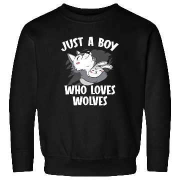 Discover Just A Boy Who Loves Wolves Werewolf Wolf Lover Sweatshirts