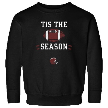 Discover Tis The Season - Football Sweatshirts