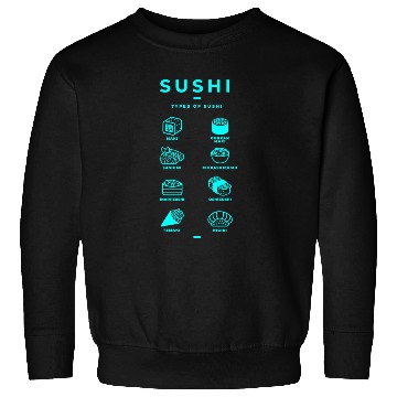 Discover Sushi Sweatshirts