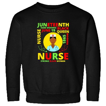 Discover Juneteenth Black Nurse Costume Melanin Black Sweatshirts