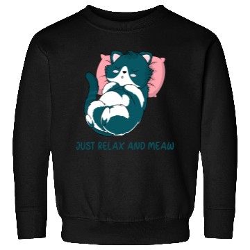 Discover JUST RELAX AND MEOW Sweatshirts