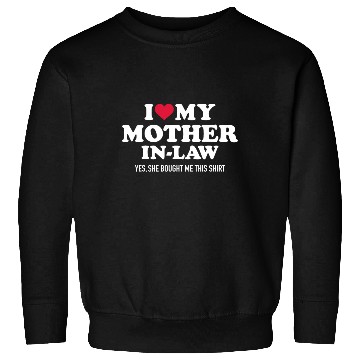 Discover I love my mother-in-law for son-in-lawmothermother Sweatshirts