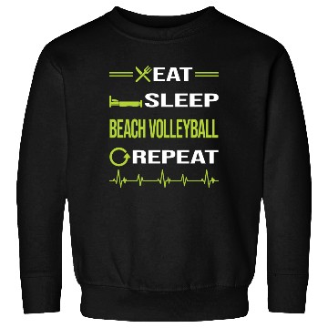 Discover Funny Eat Sleep Repeat Beach Volleyball nostalgia Sweatshirts