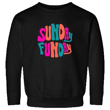 Discover Sunday Funday Sweatshirts