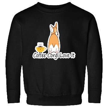 Discover Coffee Corgi Love It Sweatshirts