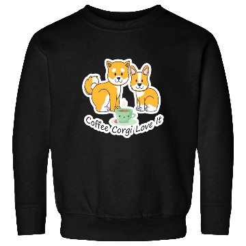 Discover Coffee Corgi Love It Sweatshirts
