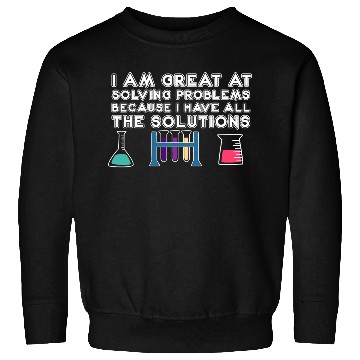 Discover Funny Science Laboratory Chemist Technician Sweatshirts