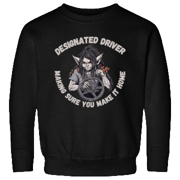 Discover Designated Driver, Home Sweatshirts