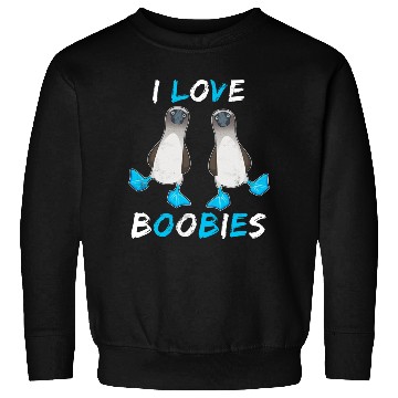 Discover I Love Boobies Funny Booby Bird Sweatshirts