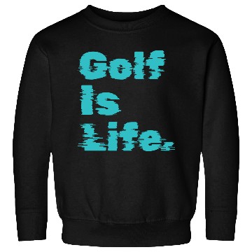 Discover I Like Golfing, Golf Player, Golf Is Life Sweatshirts