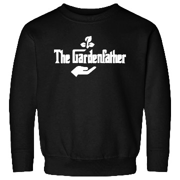 Discover Garden Father Sweatshirts