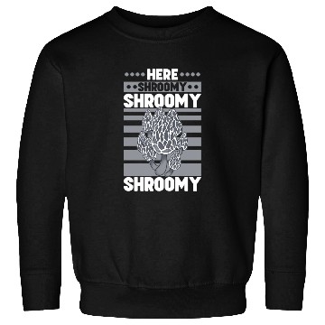 Discover Morels Mushroom Picker Mushroom Farmer Mushroom Sweatshirts