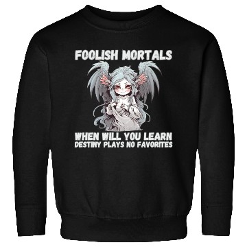 Discover Foolish Mortals, Destiny 03 Sweatshirts