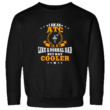 Discover Great ATC Dad Outfit Air Traffic Controller Sweatshirts