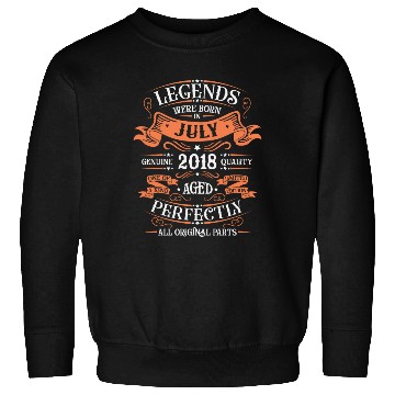 Discover July 2018 anniversary 2018 legends July Sweatshirts