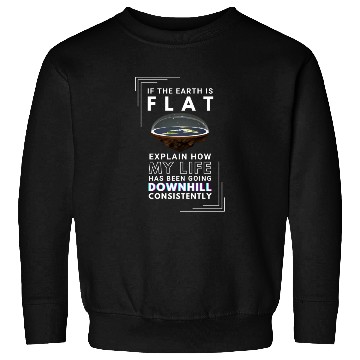 Discover FLAT EARTH Sweatshirts