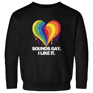 Discover Sounds Gay I' Like It Pride Month Lesbian Gay Bi Sweatshirts