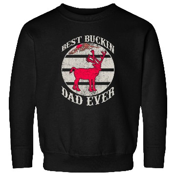 Discover Best Dad Ever Sweatshirts