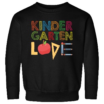 Discover Kindergarten Love Teacher student Classroom Tools Sweatshirts