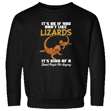 Discover Funny Lizard Pet Smart People Sweatshirts
