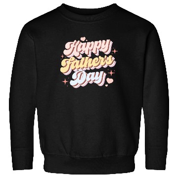 Discover Groovy Happy Father's Day Sweatshirts