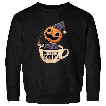 Discover Pumpkin Spice Never Dies Sweatshirts