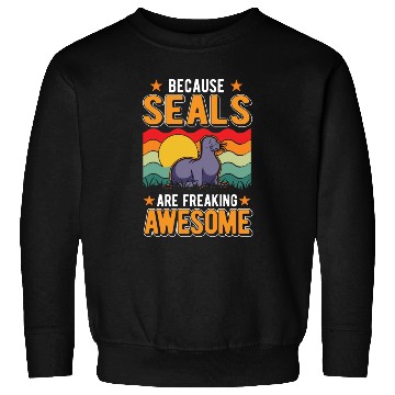 Discover Seal Gift Sea Lion Sweatshirts