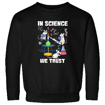 Discover Funny In Science We Trust Laboratory Chemicals Sweatshirts