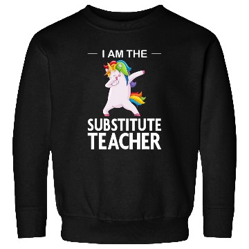 Discover Funny I Am The Substitute Teacher Dabbing Colorful Sweatshirts