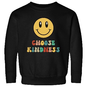 Discover Choose Kindness Teacher Kindergarten Gift Preschoo Sweatshirts