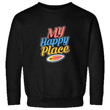 Discover My Happy Place Stand Up Paddling Board Sweatshirts