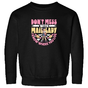 Discover Postal Worker Mail Lady Mail Carrier Postal Sweatshirts