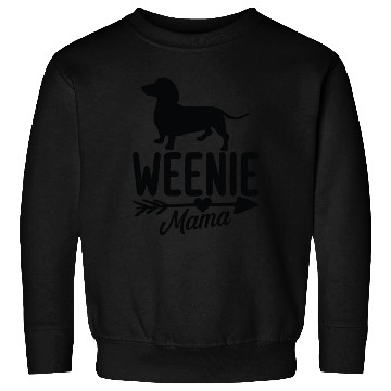 Discover Weenie Mama Dachshund Lover Sweatshirts