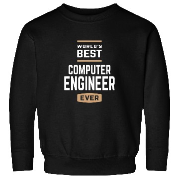 Discover World's Best Computer Engineer Ever Sweatshirts