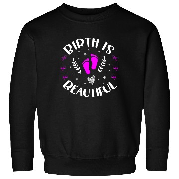 Discover Doula Midwifery Birth Childbirth Pregnancy Midwife Sweatshirts