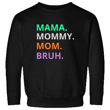 Discover vintage international women's day mama,mommy;bruh Sweatshirts