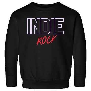 Discover Indie Rock Sweatshirts