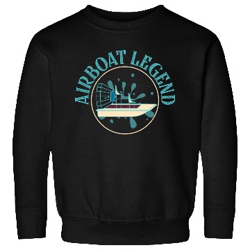 Discover Airboat Legend Hydroplane Air Boat Propeller Swamp Sweatshirts