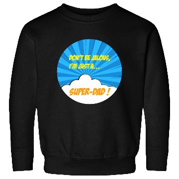 Discover Super-dad super-hero Best dad Father's day Comics Sweatshirts