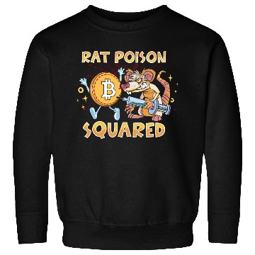 Discover Rat Poison Squared funny Sweatshirts
