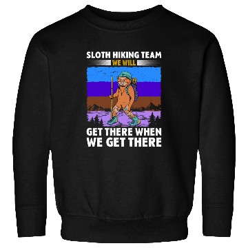 Discover Sloth Hiking Team Wanderlust funny Mountaineer Sweatshirts